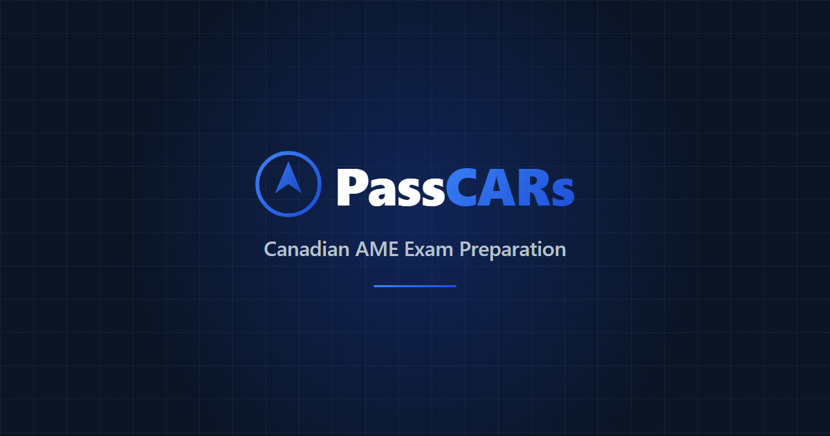 Canada AME Exam Prep: Transport Canada & CARs Study Hub | PassCARs